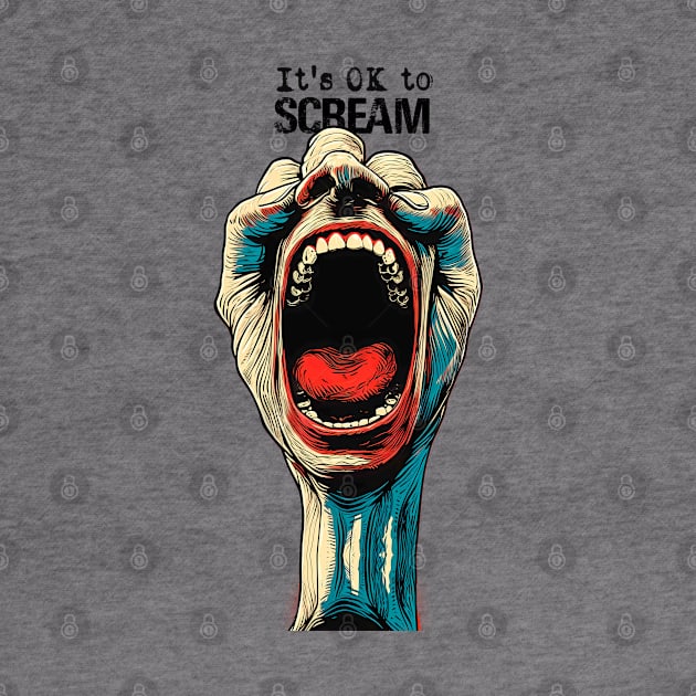 Screaming Hand: It's OK to Scream on a light (Knocked Out) background by Puff Sumo